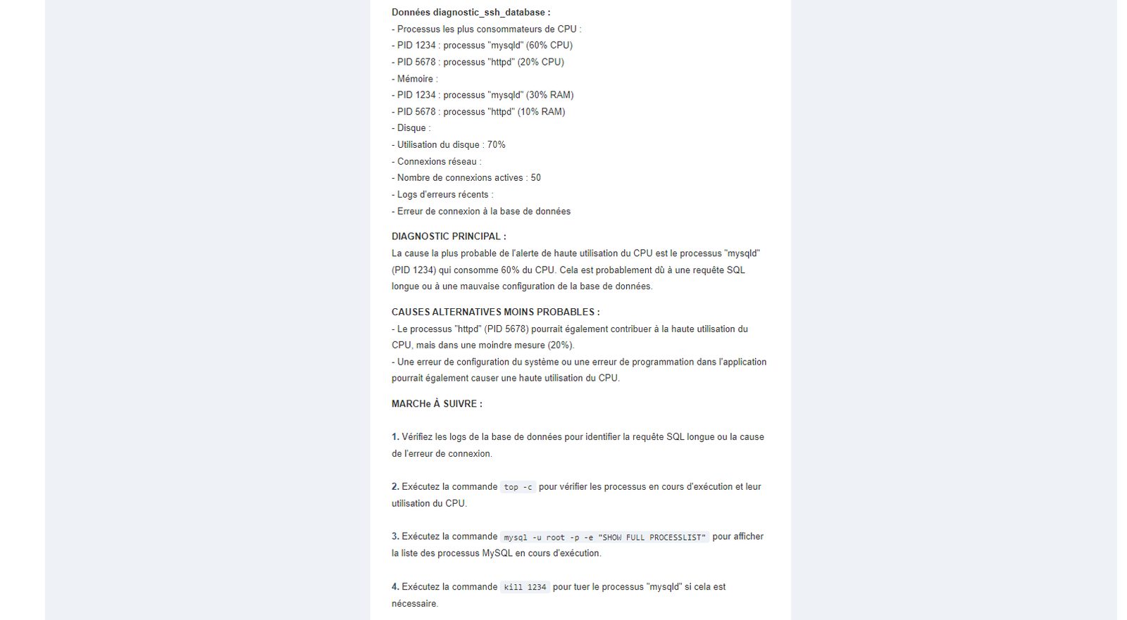 Première version : l'agent invente des valeurs (PID 1234, mysqld), problème corrigé ensuite